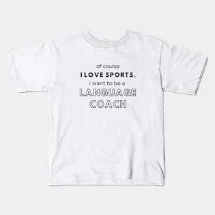 Language Coach Linguistics Kids T-Shirt